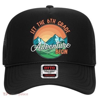 Let The 6th Grade Adventure Begin Hat