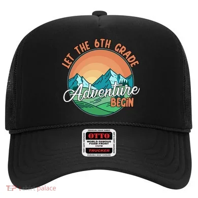Let The 6th Grade Adventure Begin Hat