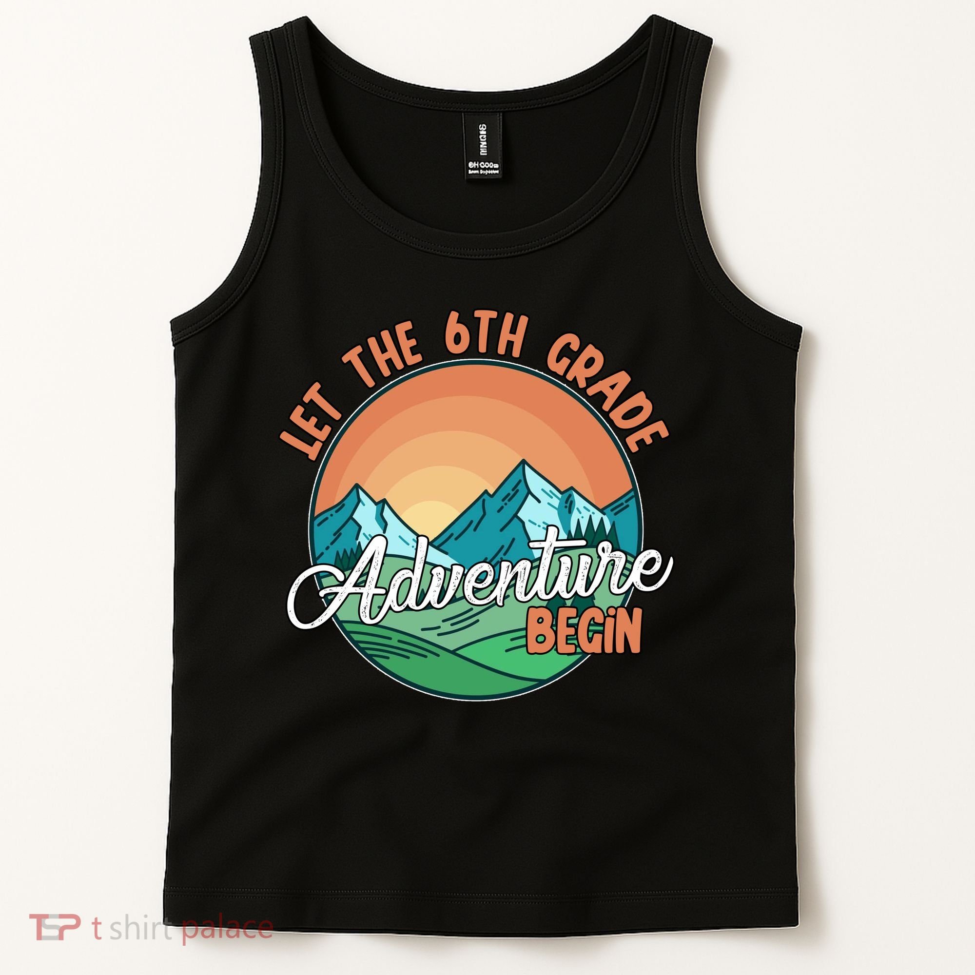 Let The 6th Grade Adventure Begin Tank Top