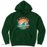 Let The 6th Grade Adventure Begin Hoodie thumb 0