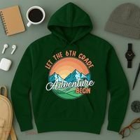 Let The 6th Grade Adventure Begin Hoodie thumb 3