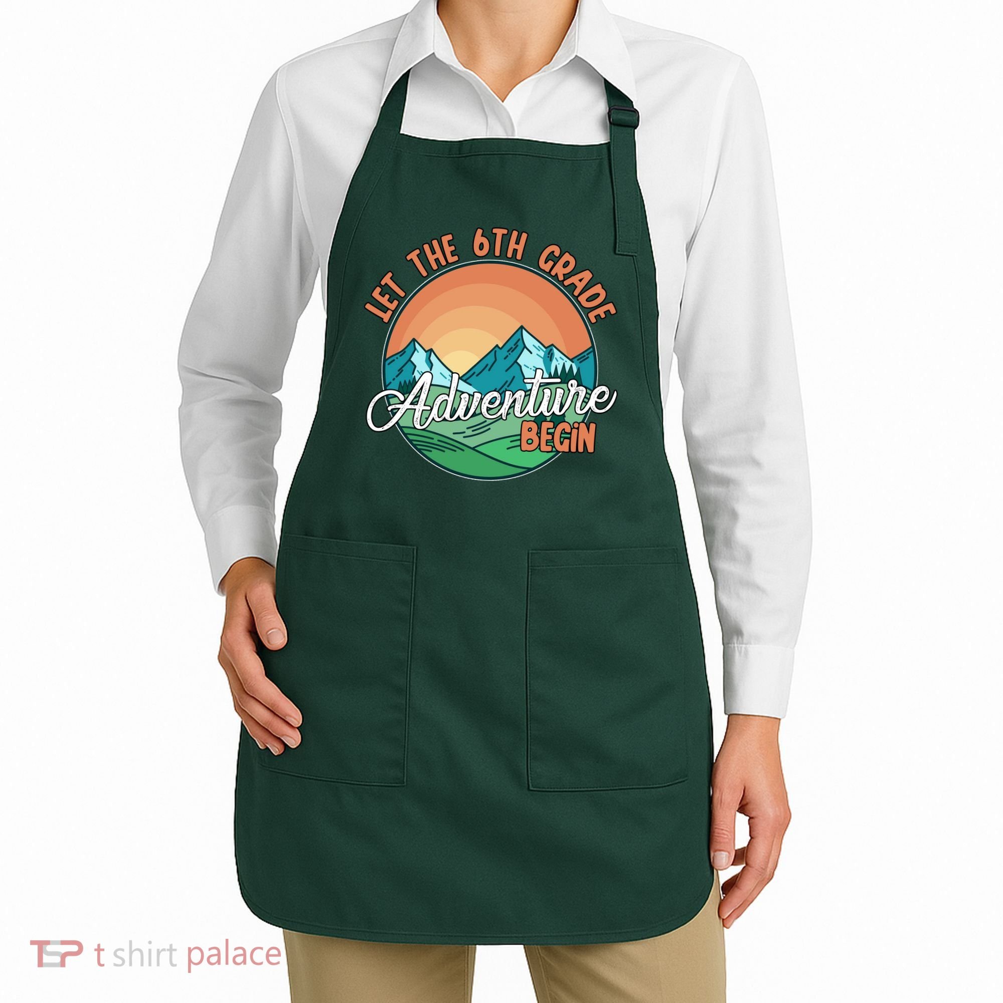 Let The 6th Grade Adventure Begin Apron