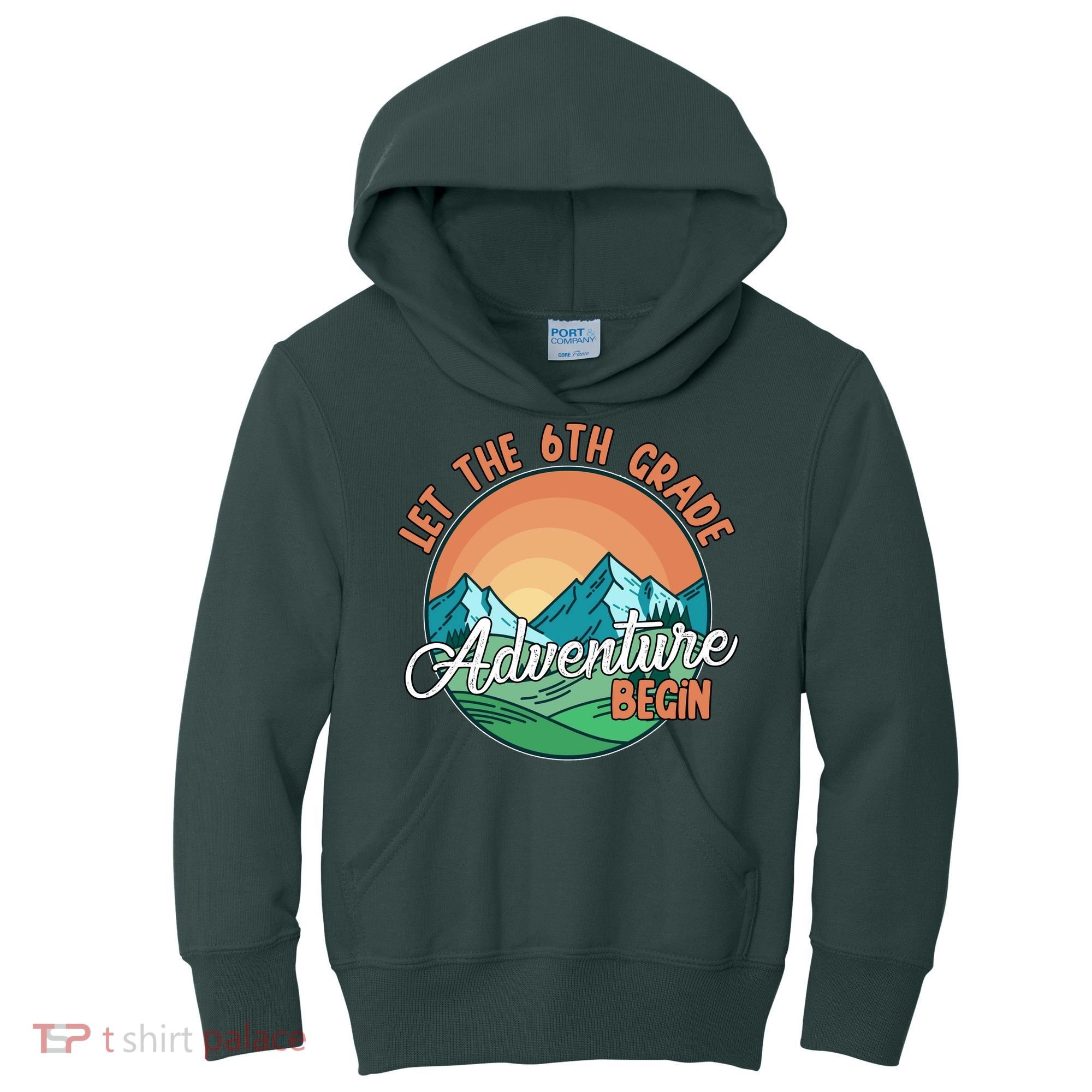 Let The 6th Grade Adventure Begin Kids Hoodie