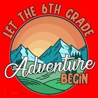 Let The 6th Grade Adventure Begin Santa Hat thumb 1