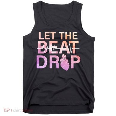 Let The Beat Drop Tank Top