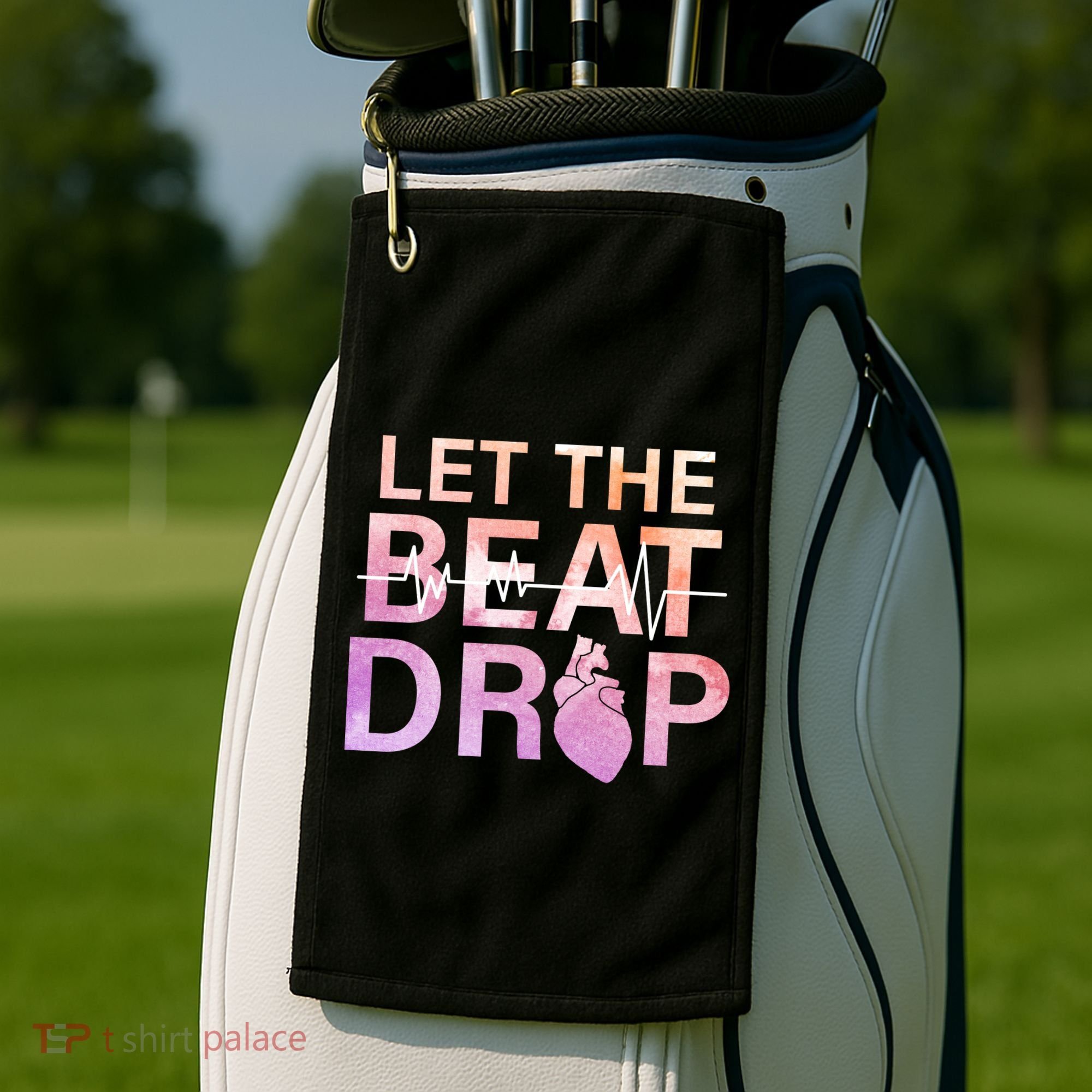 Let The Beat Drop Golf Towel