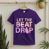 Let The Beat Drop T-Shirt thumb 2