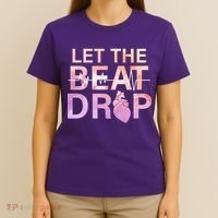 Let The Beat Drop T-Shirt thumb 4