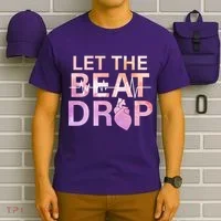 Let The Beat Drop T-Shirt thumb 6