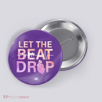 Let The Beat Drop Button