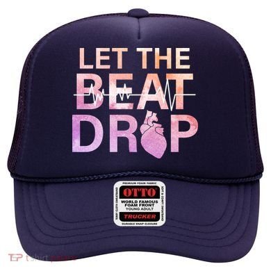 Let The Beat Drop Hat