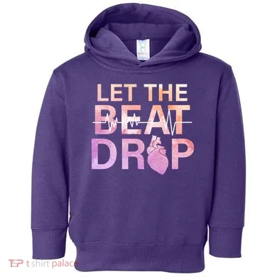Let The Beat Drop Toddler Hoodie