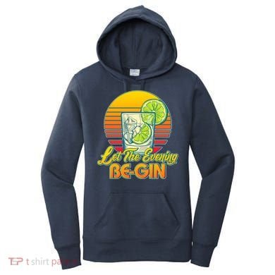Let The Evening Be-GIN Women's Hoodie