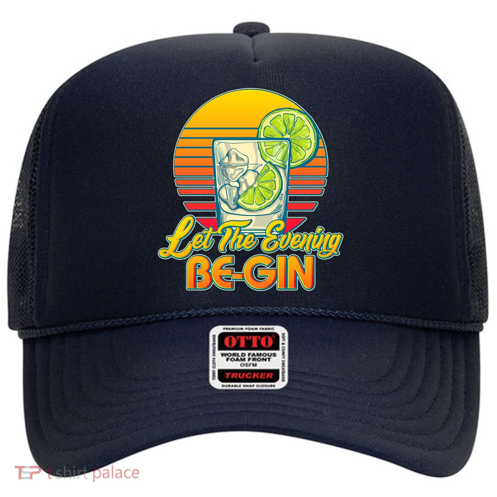 Let The Evening Be-GIN Hat