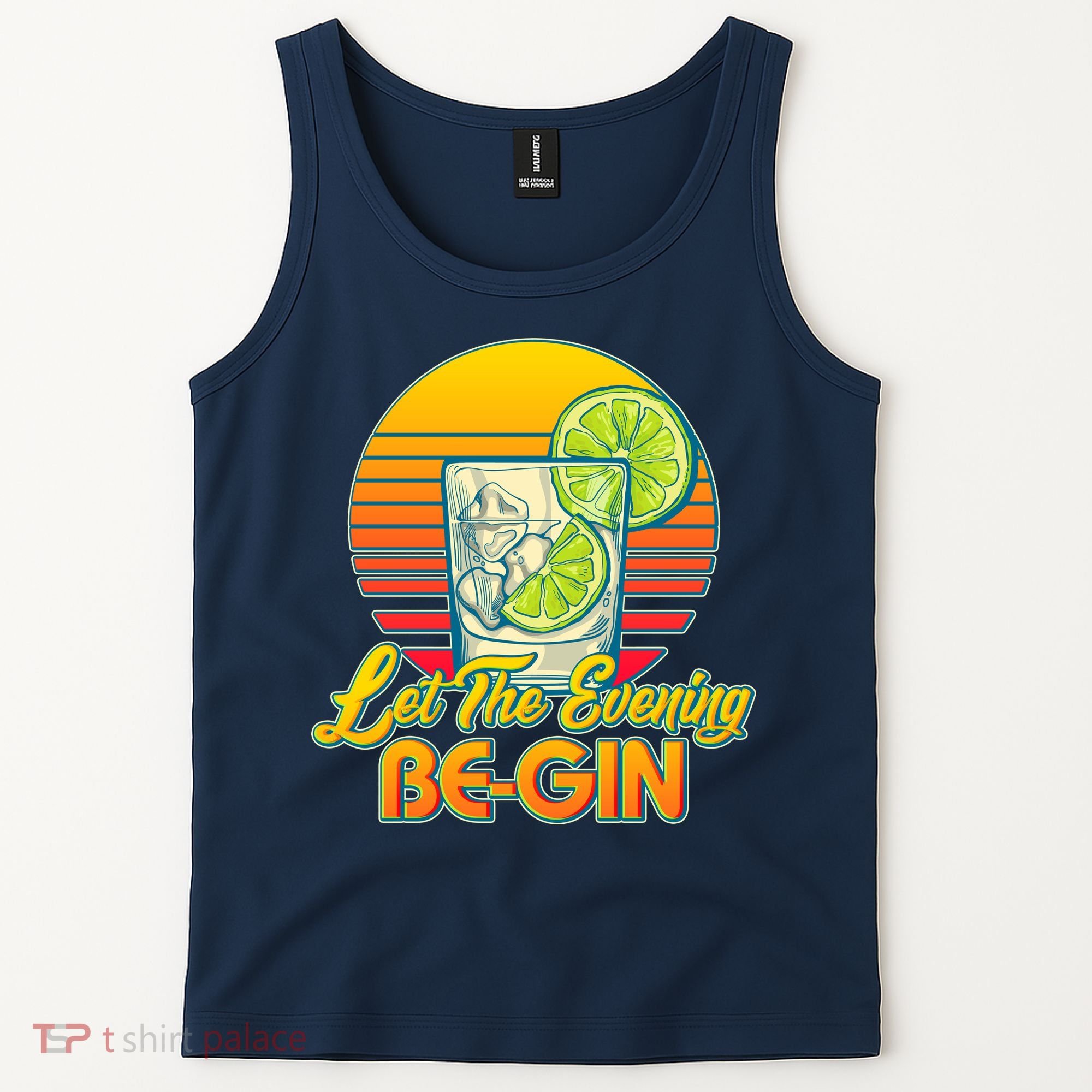 Let The Evening Be-GIN Tank Top