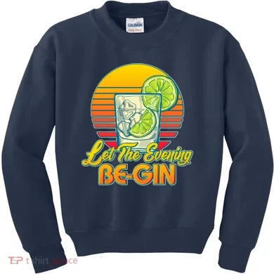 Let The Evening Be-GIN Kids Sweatshirt
