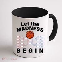 Let The Madness Begin Coffee Mug thumb 1