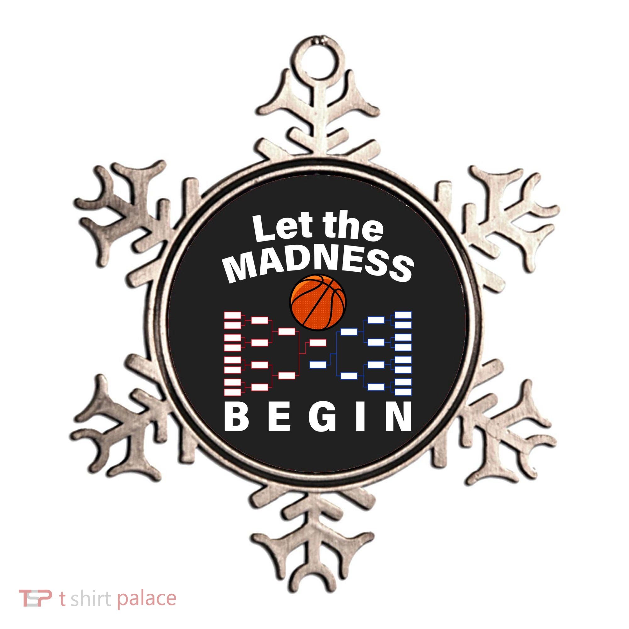 Let The Madness Begin Ornament