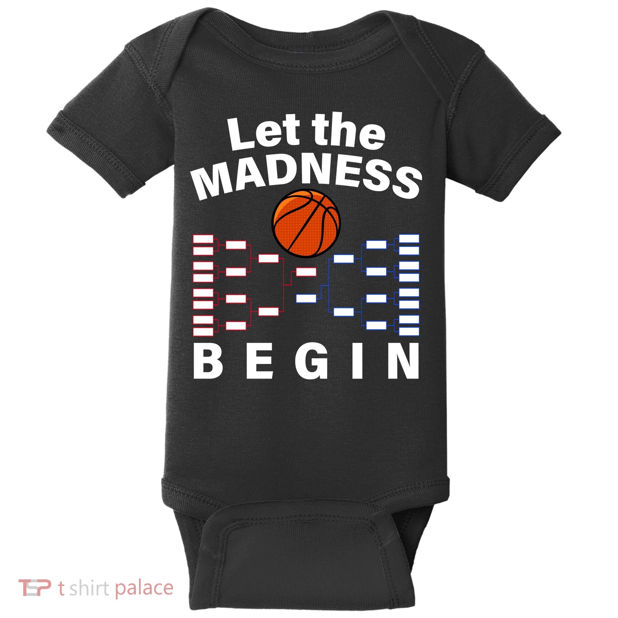 Let The Madness Begin Baby Bodysuit