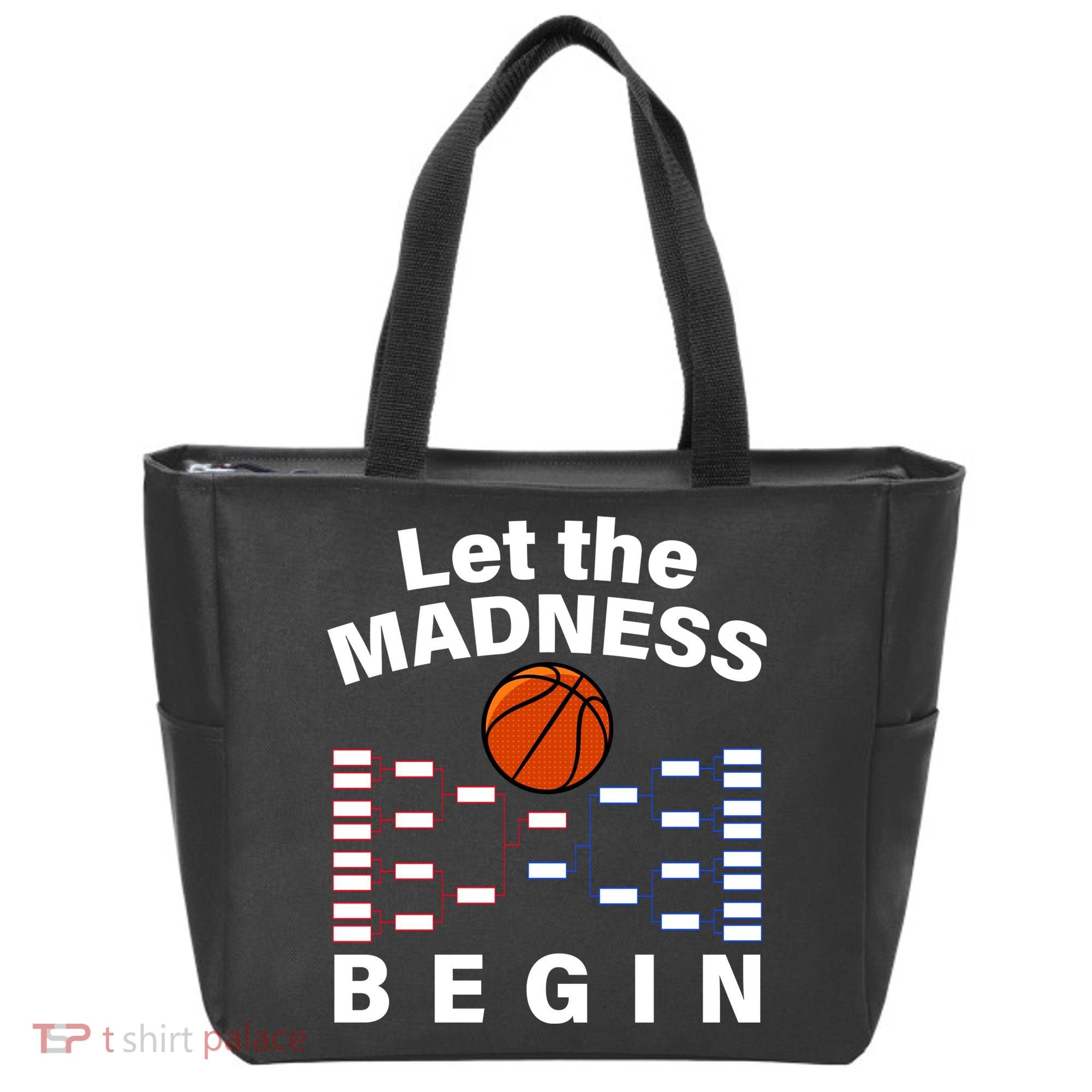 Let The Madness Begin Tote Bag