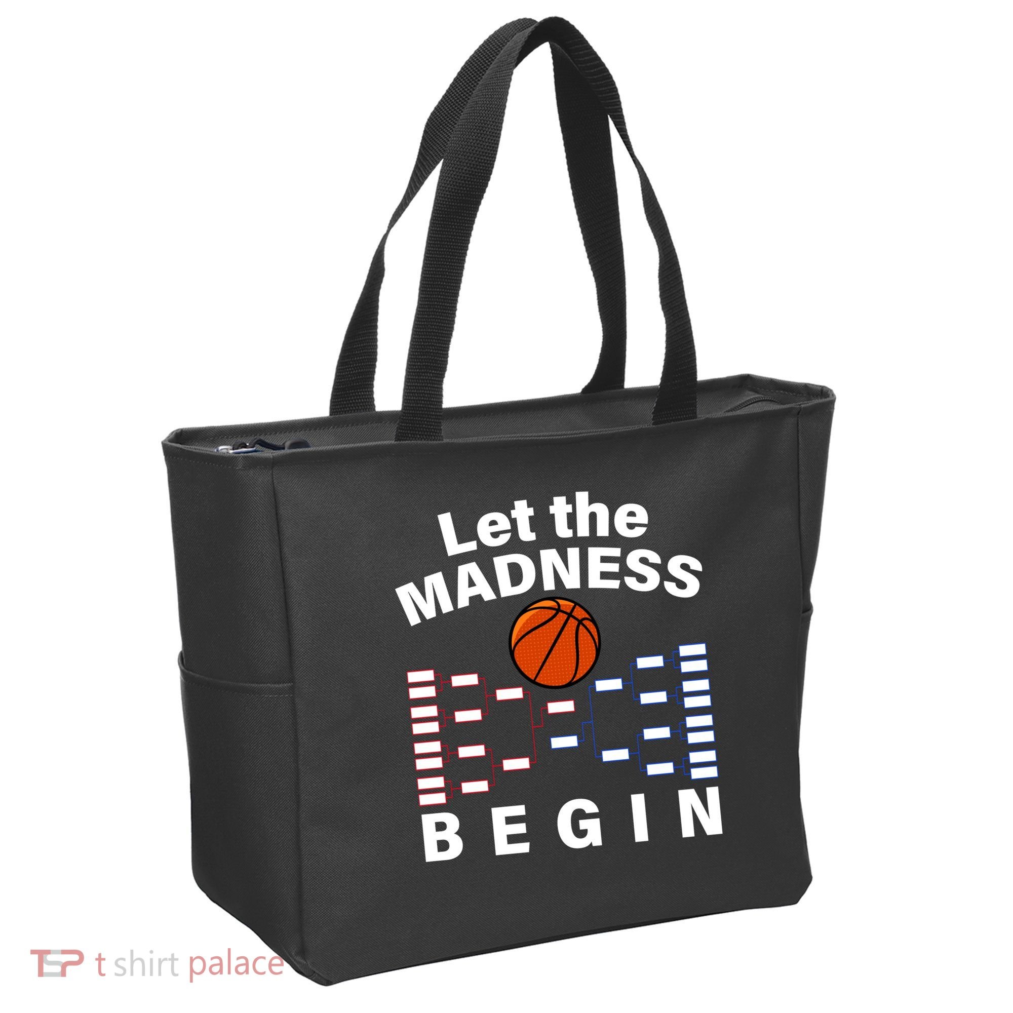 Let The Madness Begin Tote Bag