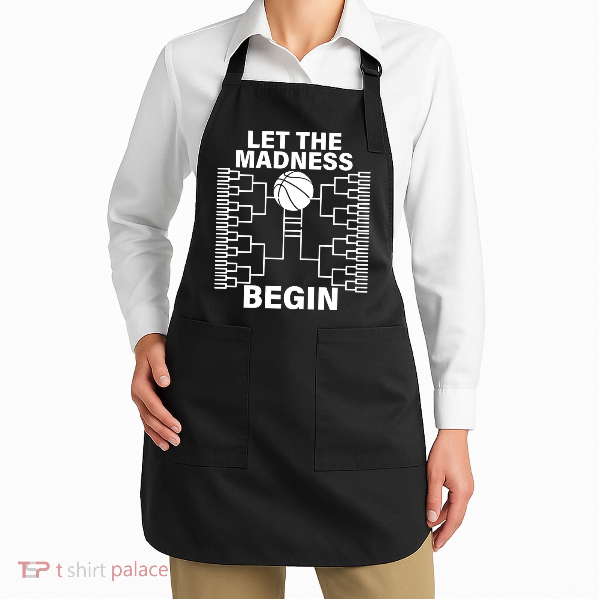 Let The Madness Begin College Basketball Apron