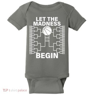 Let The Madness Begin College Basketball Baby Bodysuit
