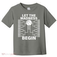 Let The Madness Begin College Basketball Toddler T-Shirt thumb 0