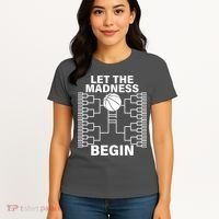 Let The Madness Begin College Basketball Women's T-Shirt thumb 4