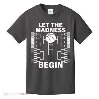 Let The Madness Begin College Basketball Kids T-Shirt