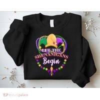 Let the shenanigans begin Sweatshirt thumb 2