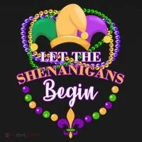 Let the shenanigans begin T-Shirt thumb 7