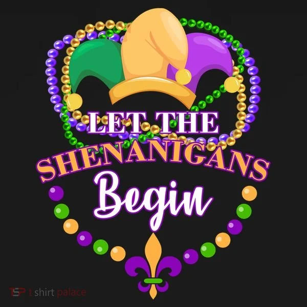 Let the shenanigans begin T-Shirt