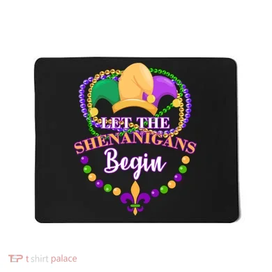 Let the shenanigans begin Mousepad