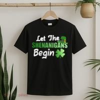 Let The Shenanigans Begin Funny St Patty T-Shirt thumb 2