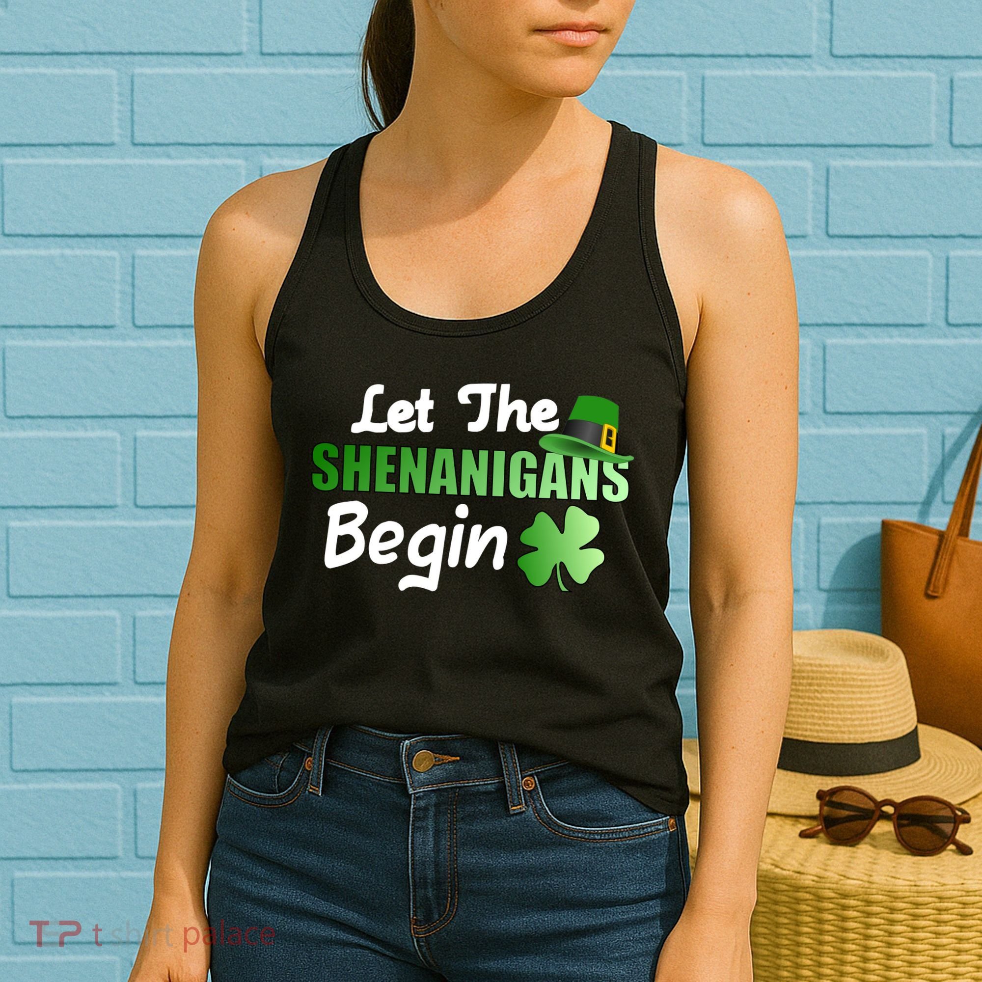 Let The Shenanigans Begin Funny St Patty Women's Tank Top
