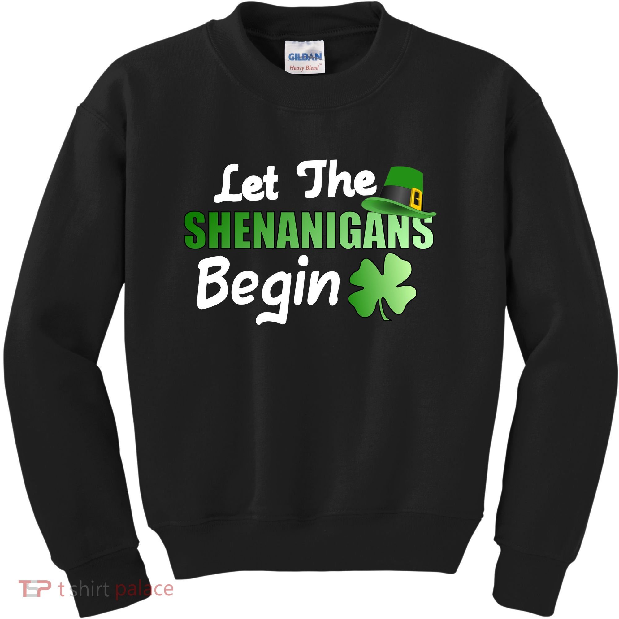 Let The Shenanigans Begin Funny St Patty Kids Sweatshirt