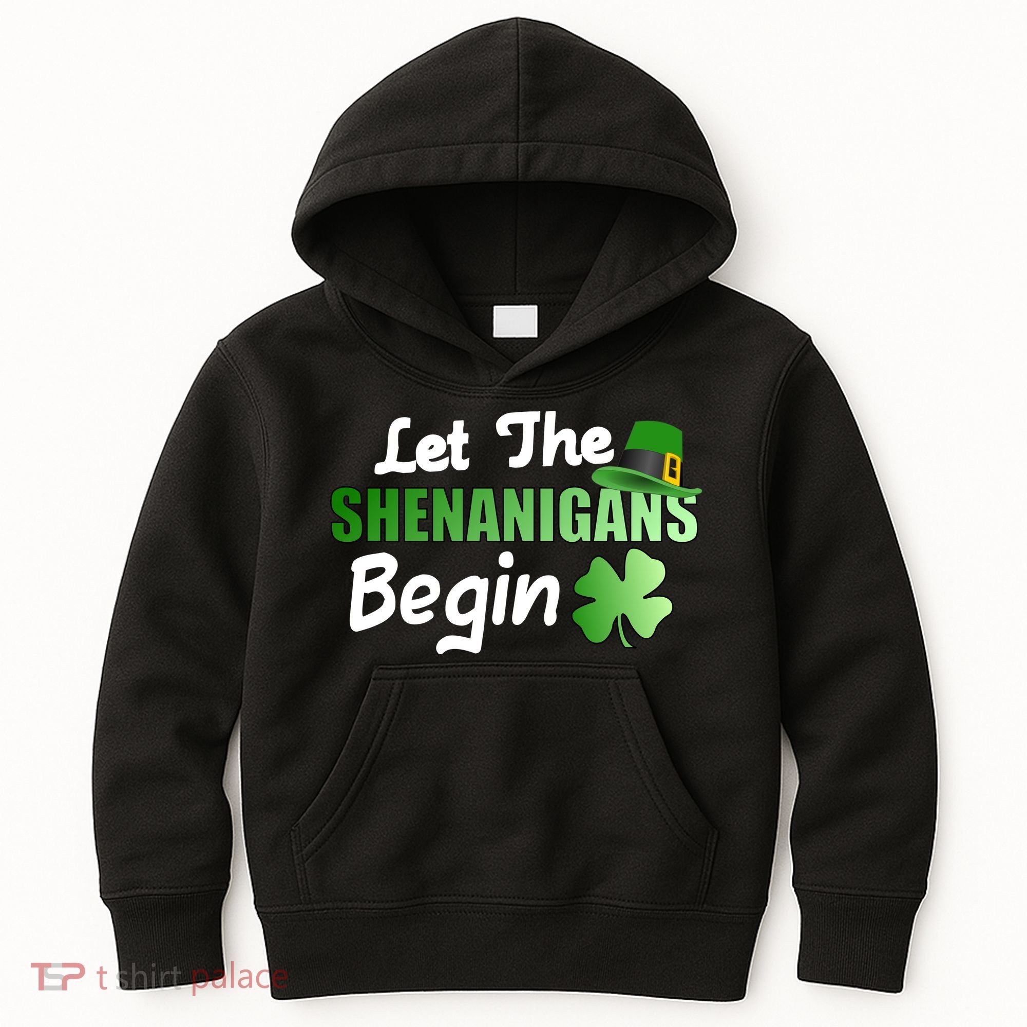 Let The Shenanigans Begin Funny St Patty Kids Hoodie