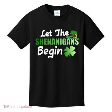 Let The Shenanigans Begin Funny St Patty Kids T-Shirt