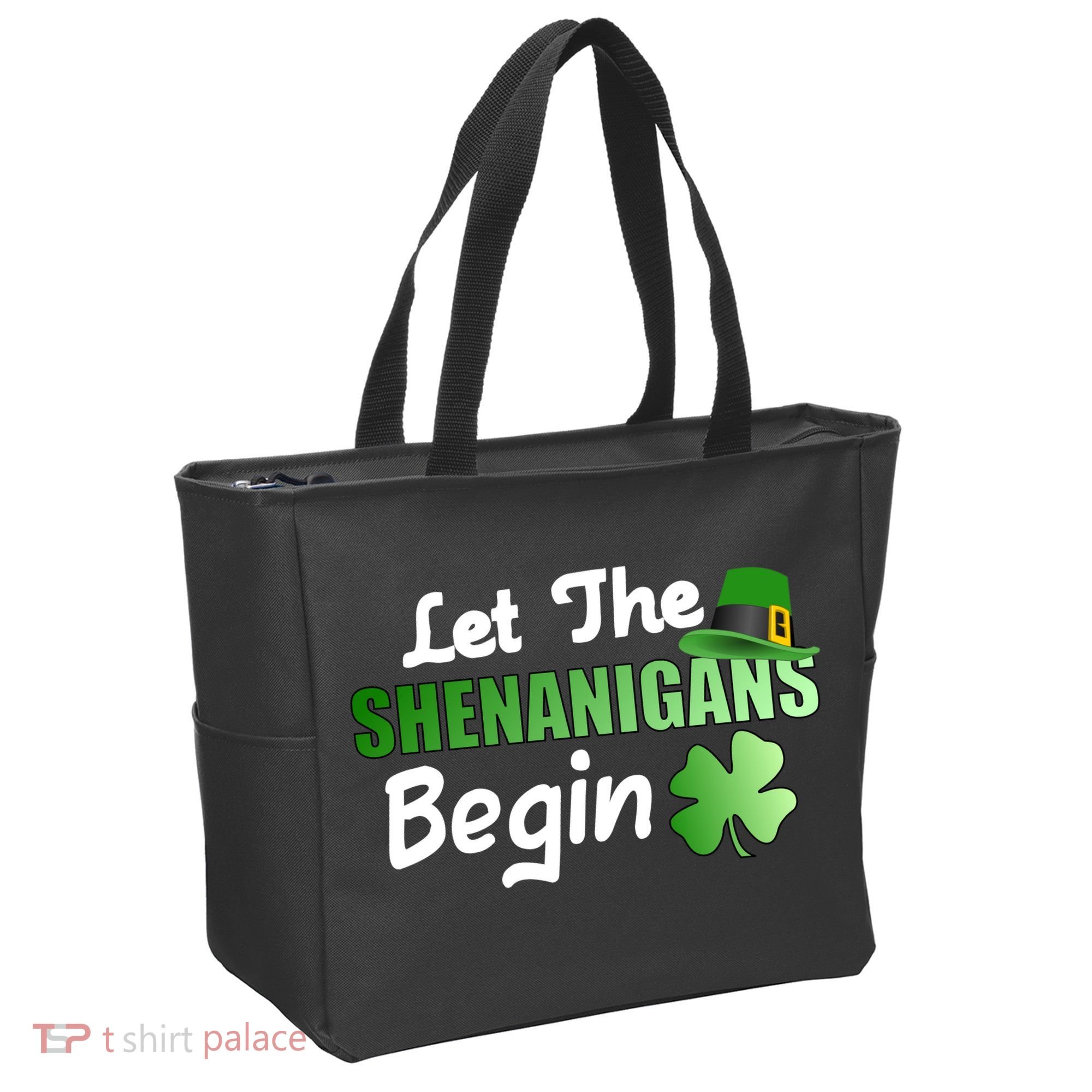 Let The Shenanigans Begin Funny St Patty Tote Bag