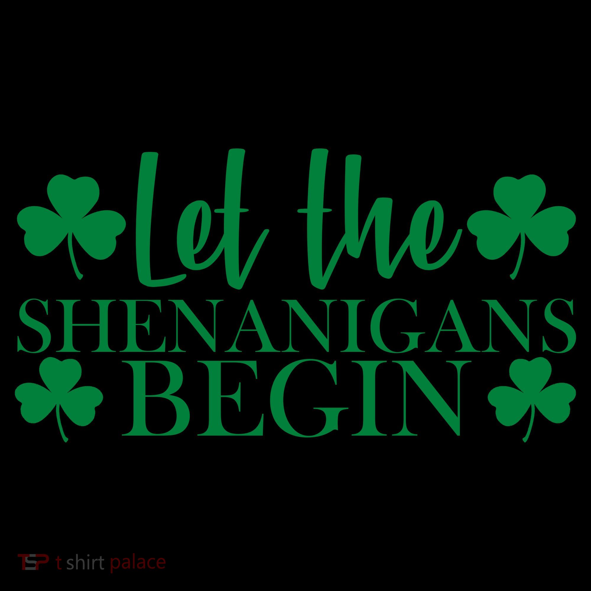 Let The Shenanigans BeginSt Pattys Day Party Coffee Mug
