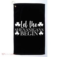 Let The Shenanigans BeginSt Pattys Day Party Golf Towel thumb 0