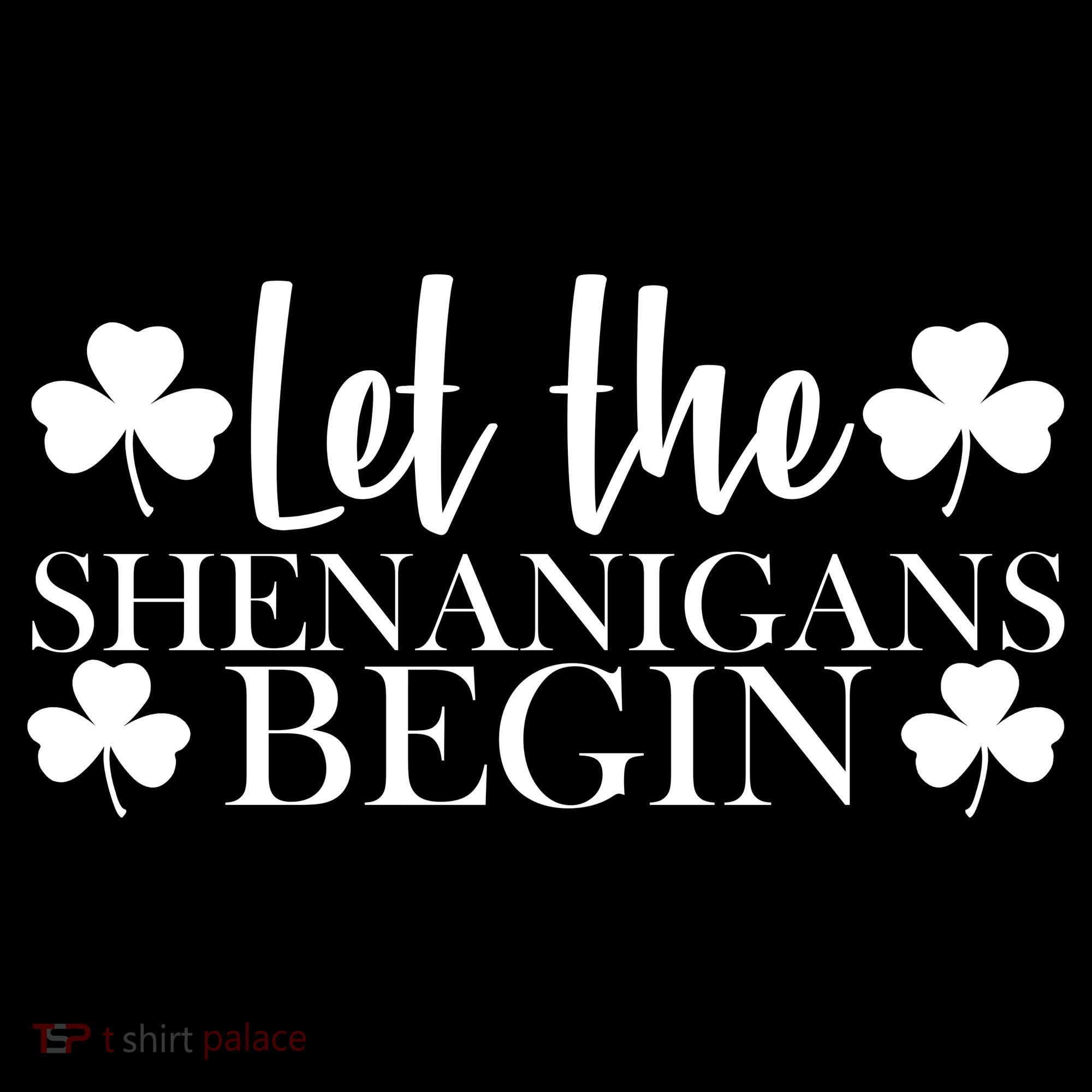 Let The Shenanigans BeginSt Pattys Day Party Tote Bag
