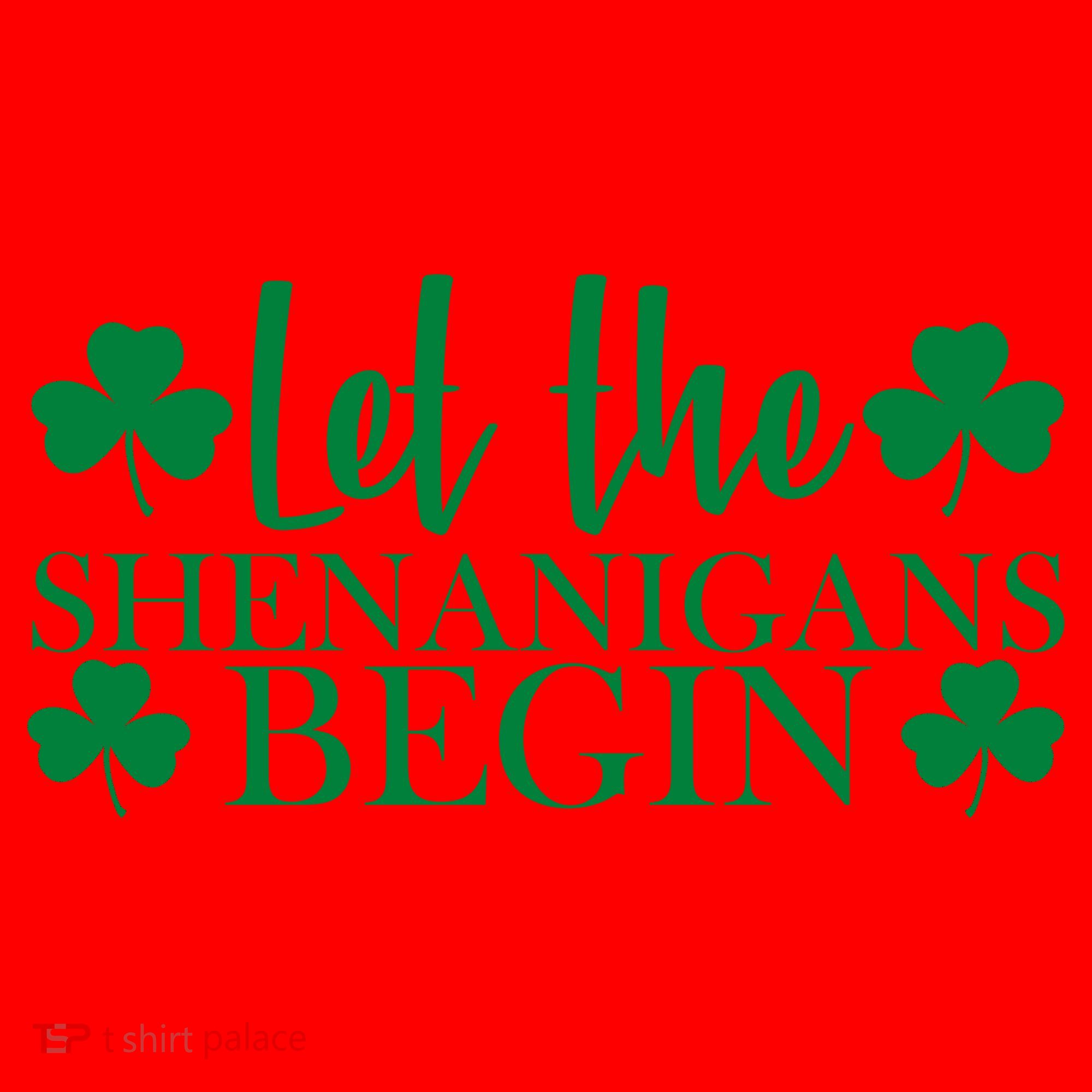Let The Shenanigans BeginSt Pattys Day Party Santa Hat