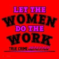 Let The Women Do the Work True Crime Obsessed Santa Hat thumb 1