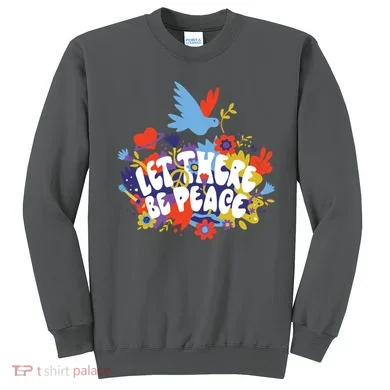 Let There Be Peace Floral Sweatshirt