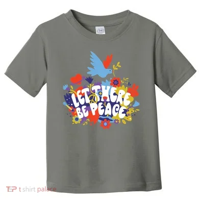 Let There Be Peace Floral Toddler T-Shirt