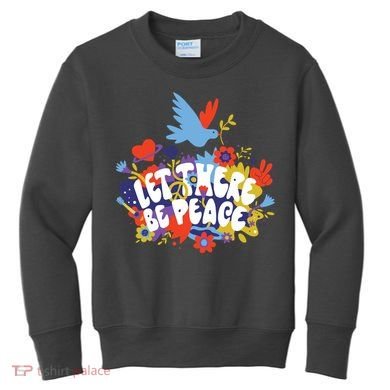 Let There Be Peace Floral Kids Sweatshirt