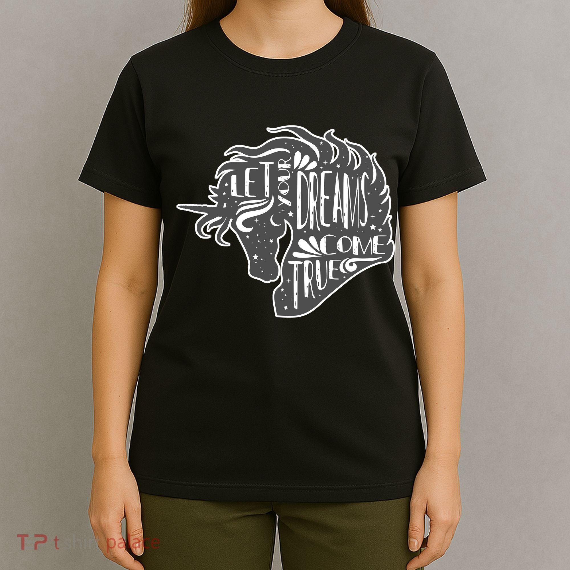 Let Your Dreams Come True Unicorn T-Shirt