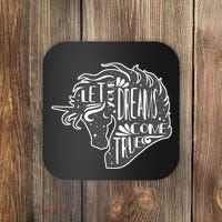 Let Your Dreams Come True Unicorn Coaster thumb 0